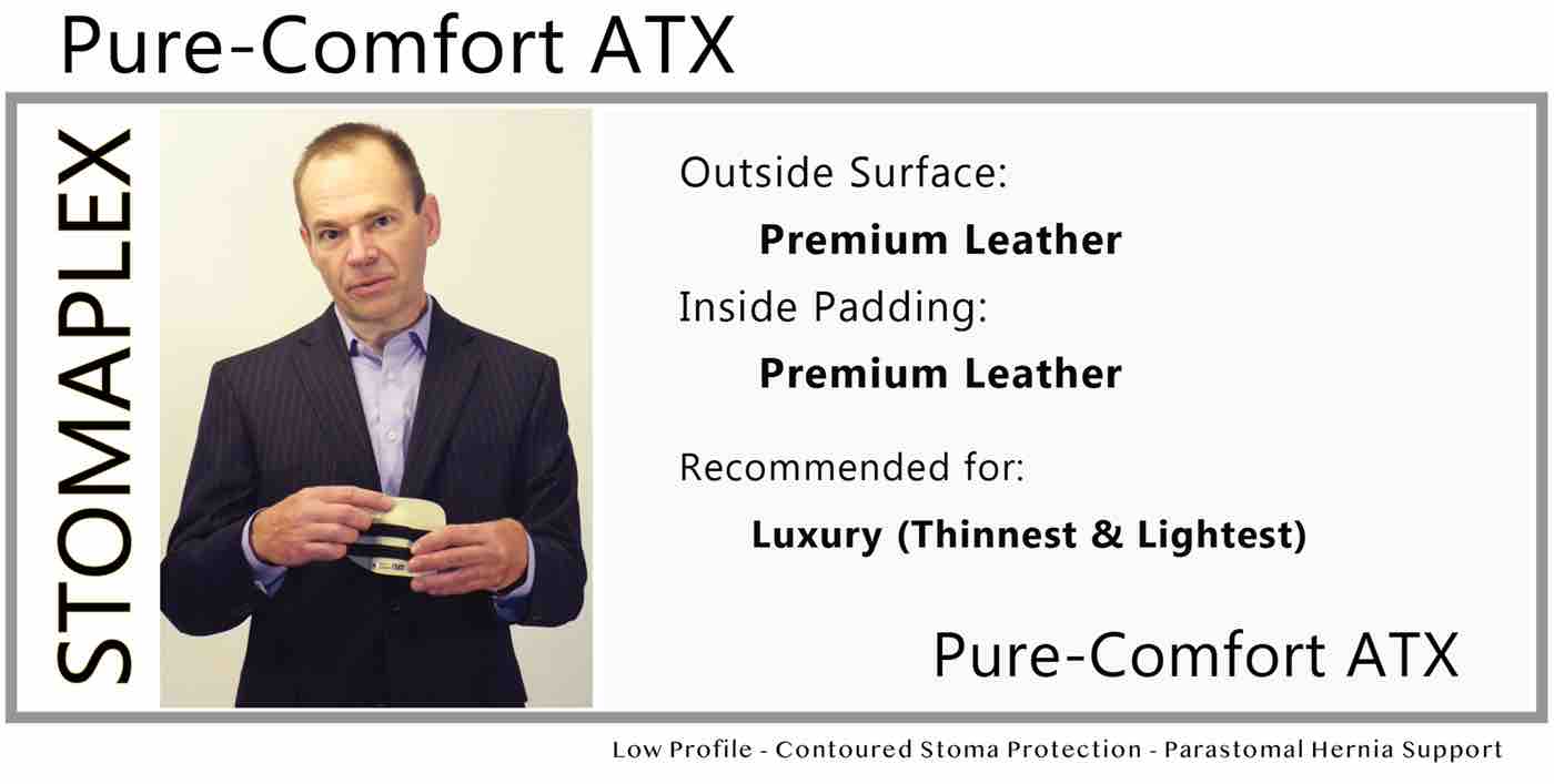 Ostomy Comfort: Pure Comfort ATX Men: Stoma Guard Ostomy Belt by Stomaplex
Ostomy belt, ostomy, stoma, protection, stoma protection, stoma guard, ostomy guard, ostomy protection products, ostomy shower, ostomy leak, stoma leak, ostomy hernia, stoma hernia, ostomy pain, stoma pain, ostomy sports, stoma sports, hernia, stoma belt, ostomy leaks, stoma leaks, leaking barrier, leaking stoma, stoma pain, ostomy pain, stomal hernias, hernias, pediatric ostomy belts, pediatric stoma, pediatric stoma protection, stoma protection for children, children ostomy belts, children stoma, pediatric armor, ostomy protection, stoma protection sale, ostomy products, ostomy discounts, ostomy product discounts, ostomy product sale, ostomy ultimate discount package, strong ostomy belt, strongest ostomy belt, stoma shield, stoma shields, stoma guards, stoma protection products, stoma guard belt, stoma protection for sports, stoma protector, stoma guard reviews, stoma protectors, ostomy shower apron, ileostomy, colostomy, stomaplex, ostomy belt swimming, ostomy clothing, ostomy leak protection, freedom guard, comfort guard, veterans ostomy